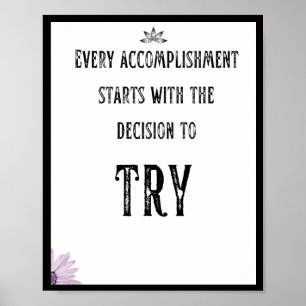 Elke voltooiing begint met de beslissing om poster