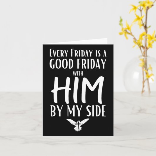 Elke vrijdag is goed voor hem aan mijn zijde Pasen Kaart (Gele Bloem)