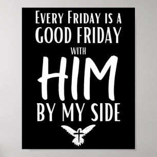 Elke vrijdag is goed voor hem aan mijn zijde Pasen Poster