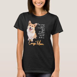Elke vrouw kan moeder zijn, maar er is iemand nodi t-shirt