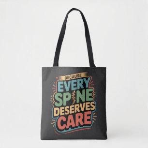 Elke wervelkolom verdient zorg chiropractor citaat tote bag