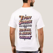 Elke zonsopgang, een nieuw begin - Inspirerend T-shirt (Achterkant)