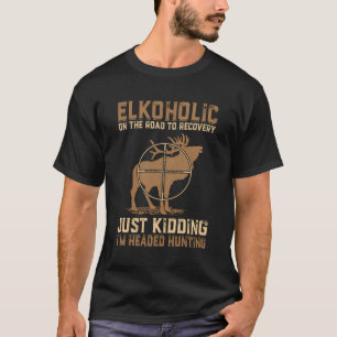 Elkoholic op weg naar herstel Grappige jacht GI T-shirt