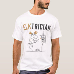Elktrician – Grappige eland elektricien woordspeli T-shirt