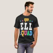 ELL Squad English Language Learning Teacher 1 T-shirt (Voorkant volledig)