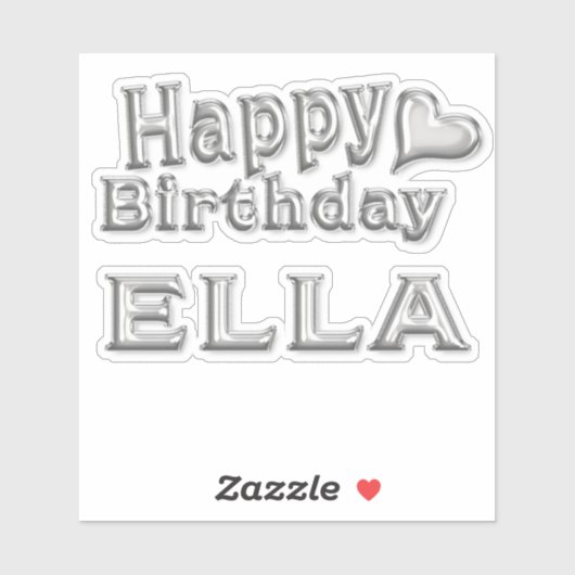 Ella Happy Birthday silver Aufkleber Sticker (Vel)