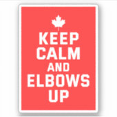 Ellebogen houden kalm - Trots Canadees Sticker (Voorkant)