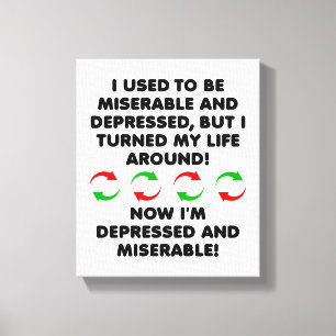 Ellendig Ommezwaai Grappige Poster Canvas Afdruk