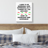 Ellendig Ommezwaai Grappige Poster Canvas Afdruk (Insitu (Slaapkamer))