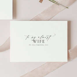 Ellesmere naar mijn bijna vrouw trouwdag kaart