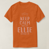 Ellie Keep Calm Personalized Name Friends Funny Bu T-shirt (Design voorkant)