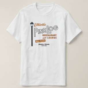 Elliotts Pine Log Restaurant, Skokie, IL. 1939-88 T-shirt