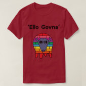 'ELLO GOVNA' T-shirt (Design voorkant)