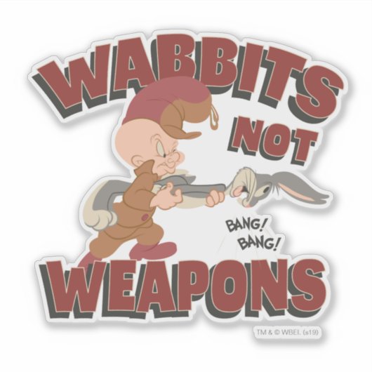 ELMER FUDD™ & BUGS BUNNY™ "Wabbits Not Weapons" Sticker (Voorkant)