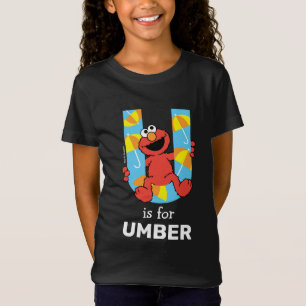 Elmo Alphabet   U Umbrella T-shirt