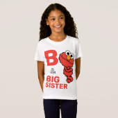 Elmo | B is voor Big Sister T-shirt (Voorkant volledig)