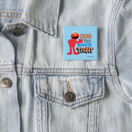 Elmo | Hug deze Monster Tight Vierkante Button 5,1 Cm (In situ)