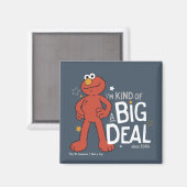 Elmo | Ik ben een soort grote deal Magneet (Voorkant / Achterkant)