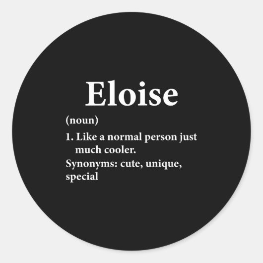 Eloise Name Definition  Ronde Sticker (Voorkant)
