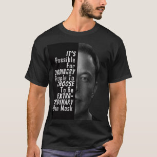 Elon Masker Motivatie CitatenT-Shirt T-shirt
