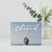 "Eloped" Verrassing Huwelijk Elegante Aankondiging Briefkaart (Staand voorkant)