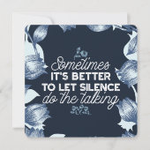 Eloquent Silence Quote Art voor Serene Decor Feestdagenkaart (Voorkant)