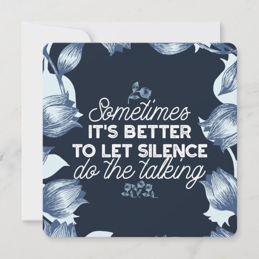 Eloquent Silence Quote Art voor Serene Decor Feestdagenkaart (Voorkant)