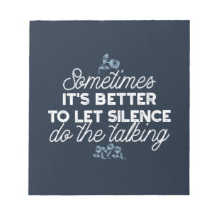 Eloquent Silence Quote Art voor Serene Decor Notitieblok
