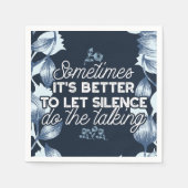 Eloquent Silence Quote Art voor Serene Decor Servet (Voorkant)