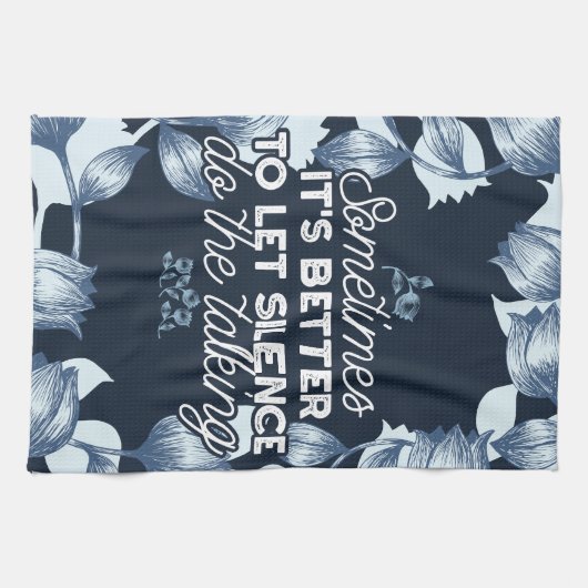 Eloquent Silence Quote Art voor Serene Decor Theedoek (Horizontaal)