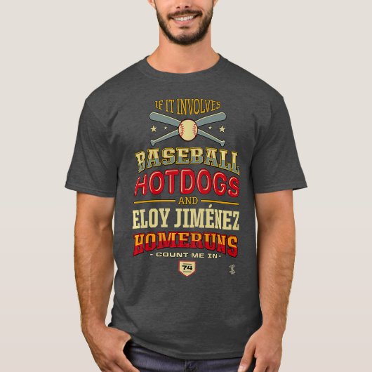Eloy Jimenez als er honkbalhotdogs bij betrokken z T-shirt (Voorkant)