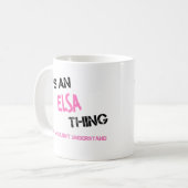 Elsa ding dat je niet zou begrijpen koffiemok (Voorkant links)
