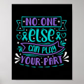 Else Can Play Your Part Premium Poster (Voorkant)