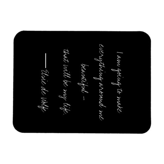 Elsie De Wolfe Quote Magnet Magneet (Horizontaal)