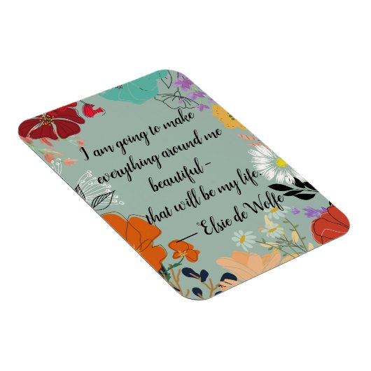 Elsie de Wolfe Quote Magnet Magneet (Rechterzijde)