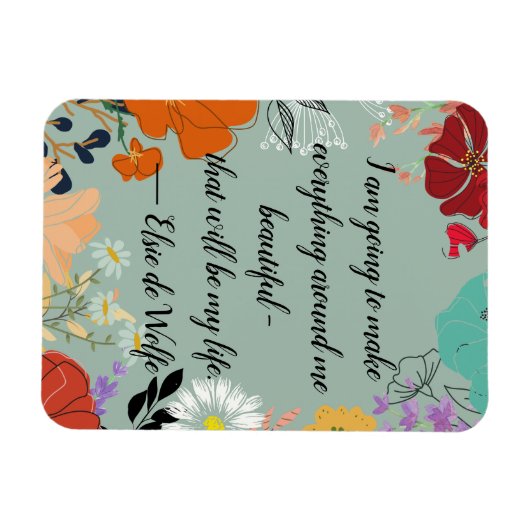 Elsie de Wolfe Quote Magnet Magneet (Horizontaal)