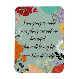 Elsie de Wolfe Quote Magnet Magneet