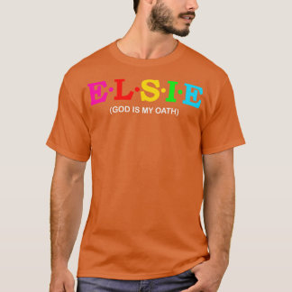 Elsie God is mijn Eed 1 T-shirt