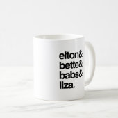 Elton Bette Babs en Liza Koffiemok (Voorkant rechts)