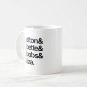 Elton Bette Babs en Liza Koffiemok (Voorkant links)