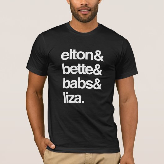 Elton Bette Babs en Liza T-shirt (Voorkant)