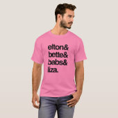 Elton Bette Babs en Liza T-shirt (Voorkant volledig)