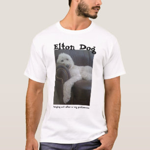 Elton Dog: Uitschakelen T-shirt