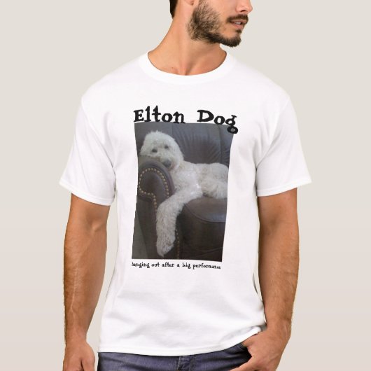 Elton Dog:  Uitschakelen T-shirt (Voorkant)