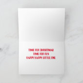 **ELVES** WENS JE AAN CHRISTMAS TIME* KINDEREN KAART (Binnen)