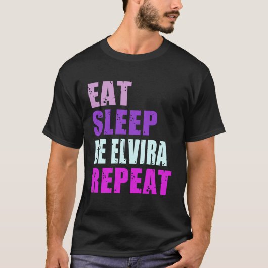 Elvira Eat Sleep Be Repeat Elvira T-shirt (Voorkant)