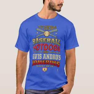 Elvis Andrus als het gaat om honkbal hotdogs T-shirt
