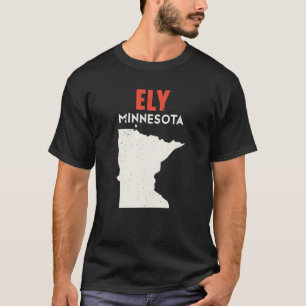 Ely Minnesota USA State America Travel Minnesotan T-shirt