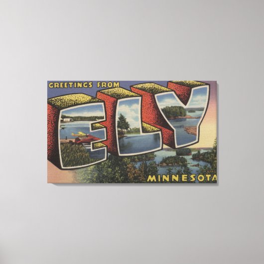 Ely, MinnesotaLarge Letter ScenesEly, MN Canvas Afdruk (Voorkant)