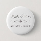 Élysée Palace Latitude Longitude Ronde Button 5,7 Cm (Voorkant)